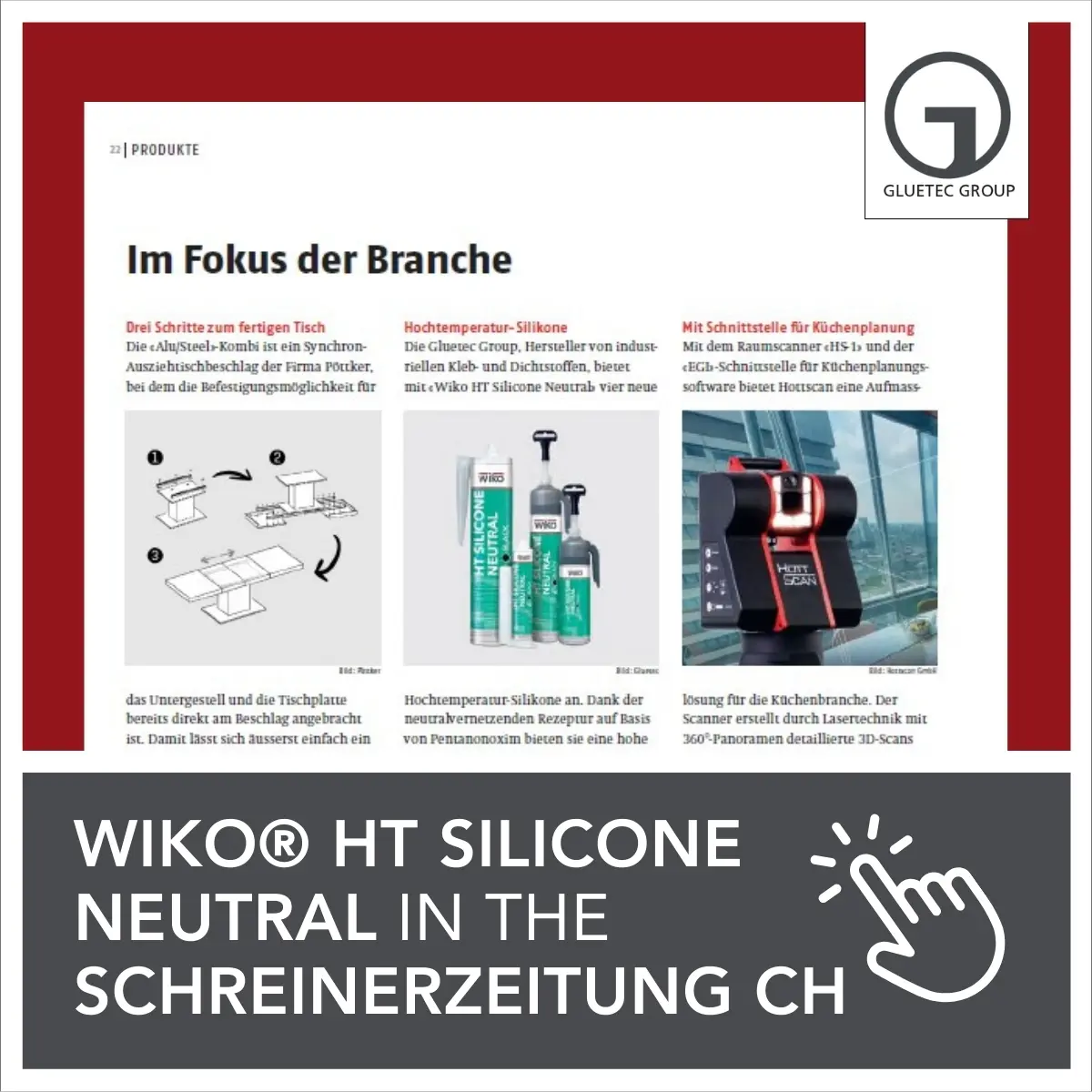W centrum uwagi branży - WIKO® HT SILICONE NEUTRAL w Schreinerzeitung/CH